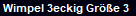 Wimpel 3eckig Gre 3