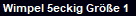 Wimpel 5eckig Gre 1