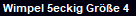 Wimpel 5eckig Gre 4